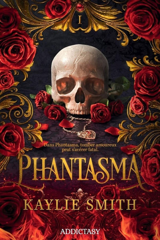 Phantasma – Kaylie Smith (Tome 1)