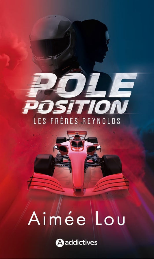 Pole Position (Les frères Reynolds) - Aimée Lou